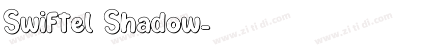 Swiftel Shadow字体转换